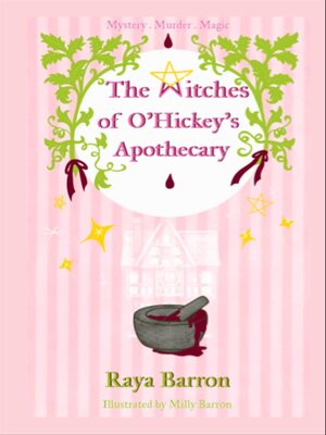 cover image of The Witches of O'Hickey's Apothecary